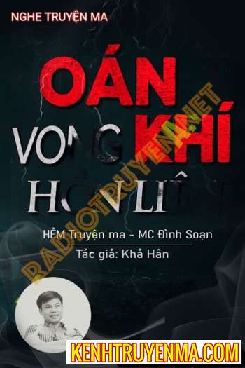 Oán Khí Vong Hồn Liên