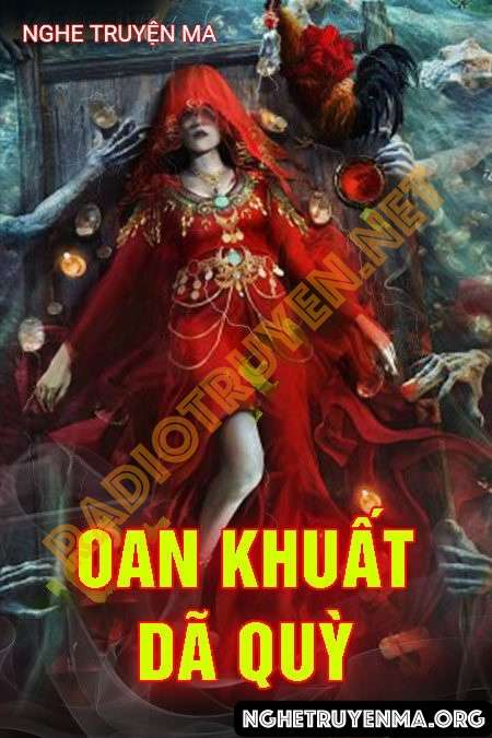 Oan Khuất Dã Quỳ - Nguyễn Huy