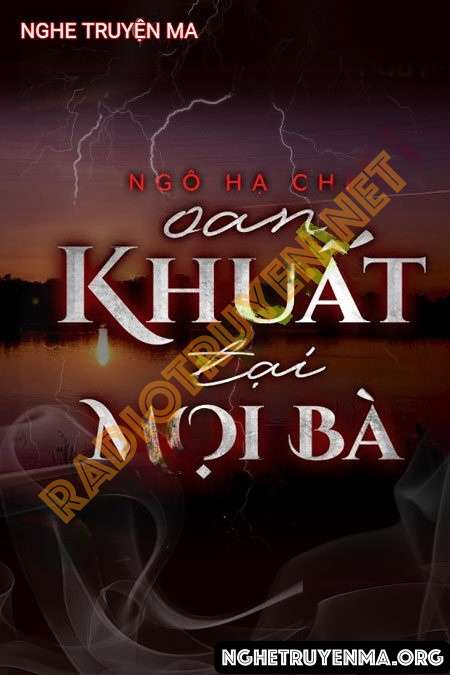 Oan Khuất Tại Mọi Bà
