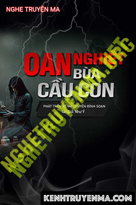 Oan Nghiệp Bùa Câu Con