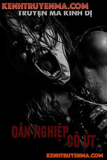 Oán Nghiệp Cô Út - Truyện Ma