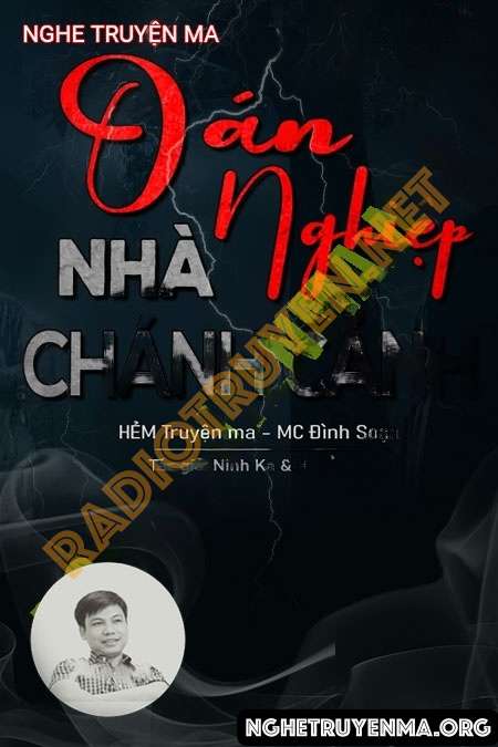 Oán Nghiệp Nhà Chánh Cảnh