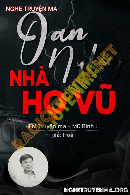 Oán Nghiệp Nhà Họ Vũ