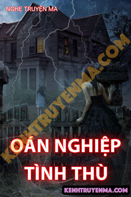 Oán Nghiệp Tình Thù