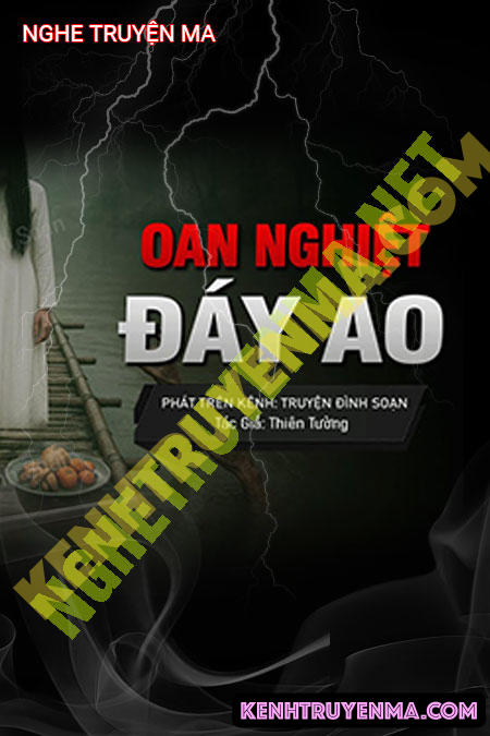 Oán Nghiệt Đáy Ao