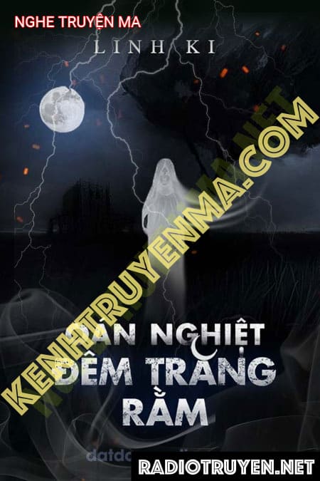 Oán Nghiệt Đêm Trăng Rằm