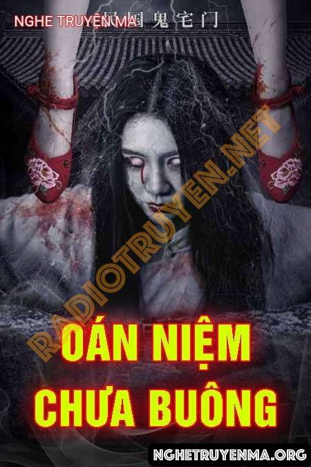 Oán Niệm Chưa Buông