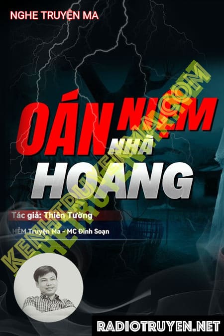 Oán Niệm Nhà Hoang