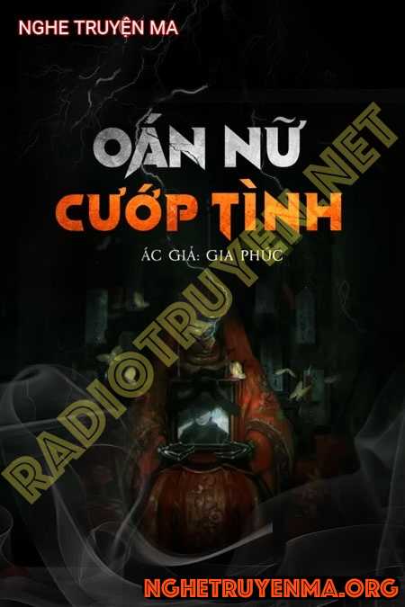 Oan Nữ Cướp Tình