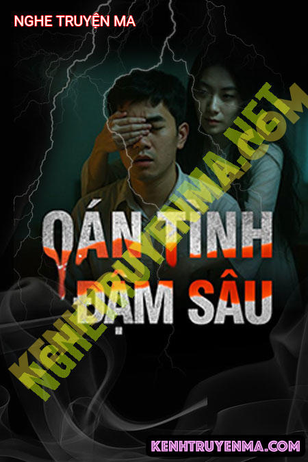 Oán Tình Đậm Sâu