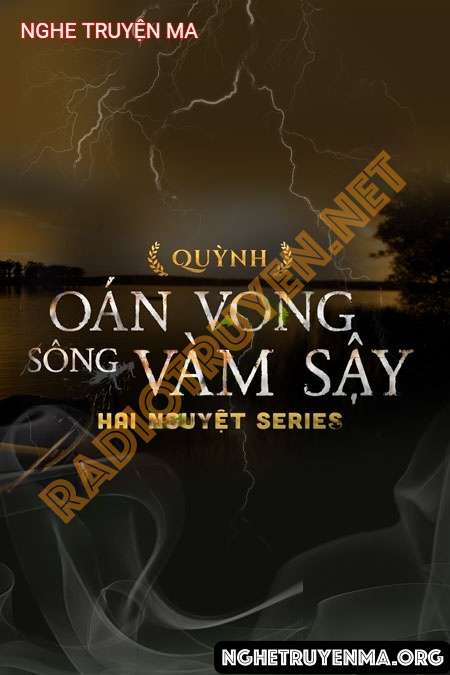 Oán Vong Sông Vàm Sậy - Nguyễn Huy