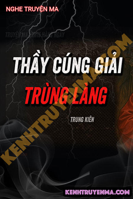 Ông Thầy Cúng Trấn Trùng