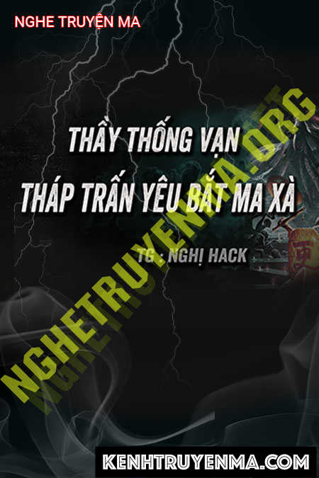 Ông Thống Vạn Bắt Ma Xà