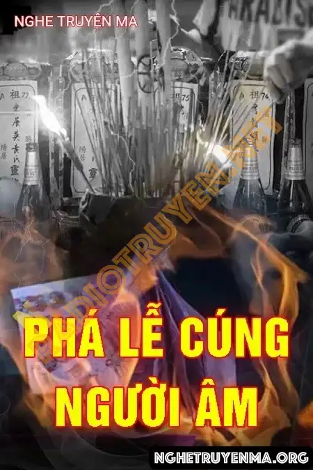 Phá Lễ Cũng Người Âm - Quàng A Tũn