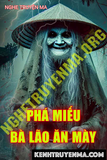 Phá Miếu Thờ Bà Lão Ăn Mày