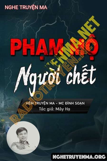 Phạm Mộ Người Chết - Đình Soạn