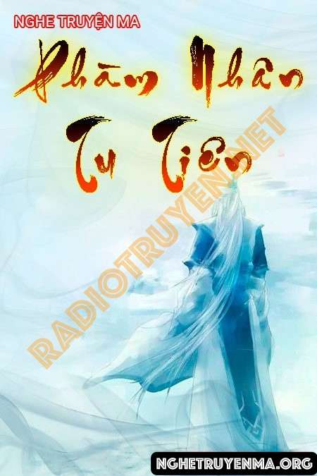 Phàm nhân tu tiên - Trần Vân