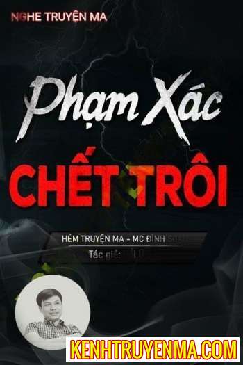 Phạm X.ác Người C.hết Trôi