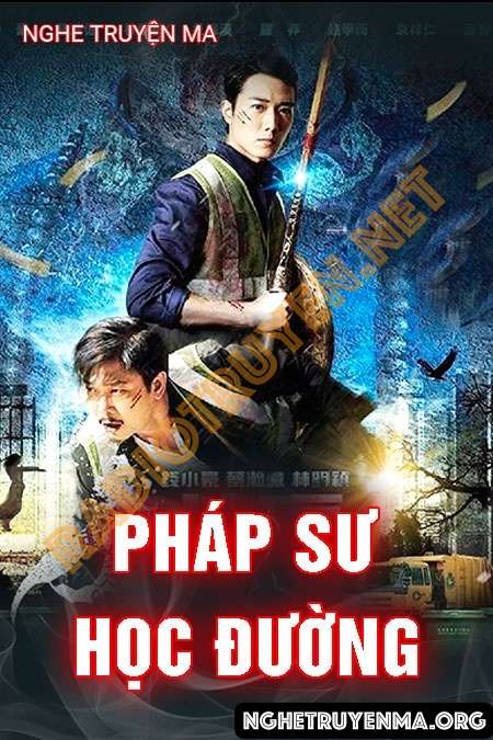 Pháp Sư Học Đường - Nguyễn Huy