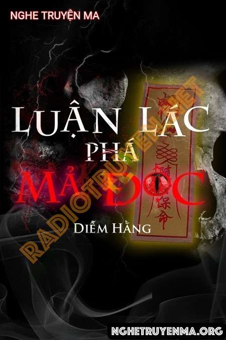 Pháp Sư Luận Lác Phá Mả Độc