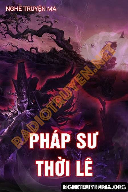 Pháp Sư Thời Lê - Quàng A Tũn