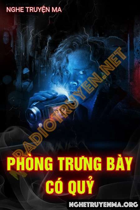 Phòng Trưng Bày Có Quỷ - Nguyễn Huy