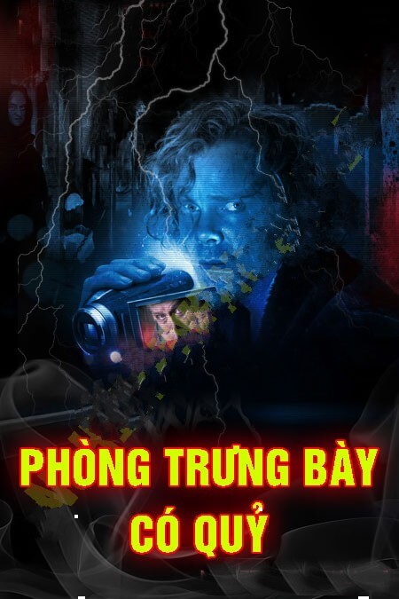 Phòng Trưng Bày Có Quỷ