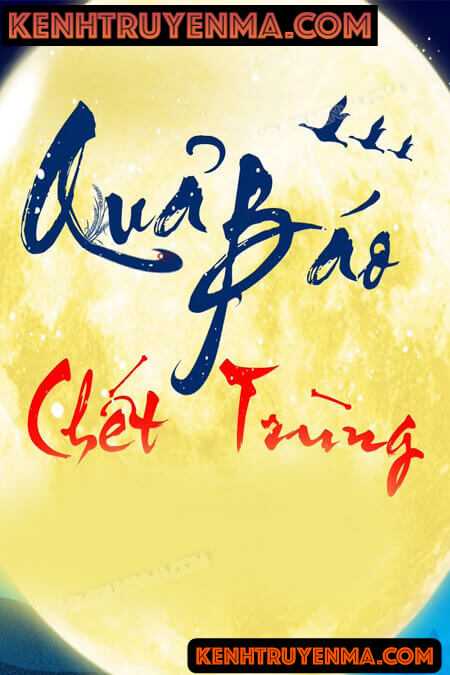 Quả Báo Chết Trùng