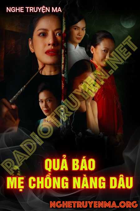 Quả Báo Mẹ Chồng Nàng Dâu