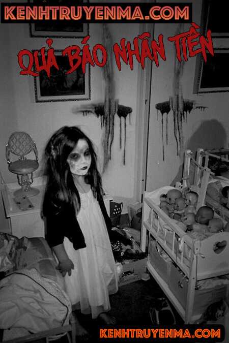 Quả Báo Nhãn Tiền - Truyện Ma