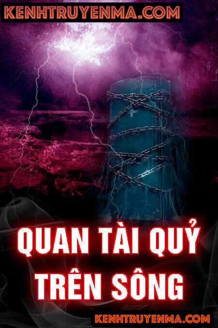 Quan Tài Quỷ Trên Sông