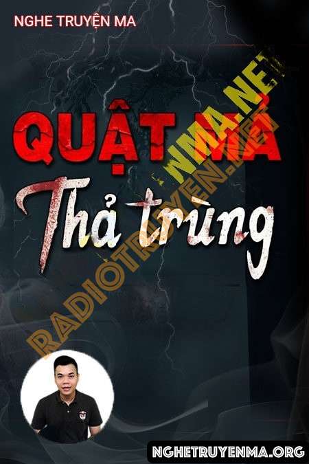 Quật Mả Thả Trùng - Tiến Quân