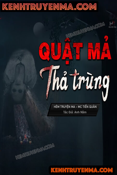 Quật Mả Thả Trùng