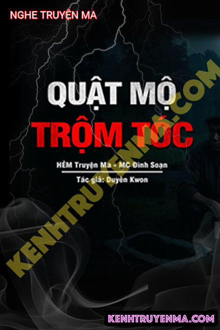 Quật Mộ Trộm Tóc
