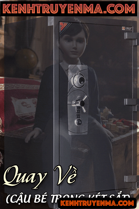 Quay về (Cậu bé trong két sắt)