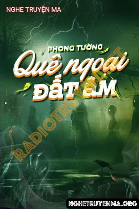 Quê Ngoại Đất Âm - Nguyễn Huy