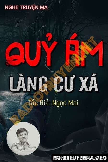Quỷ Ám Làng Cư Xá