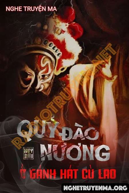 Quỷ Đào Nương - Quàng A Tũn