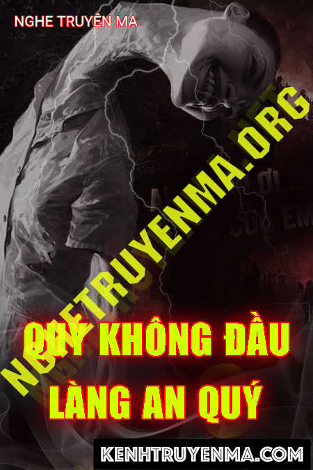 Quỷ Không Đầu Làng An Quý