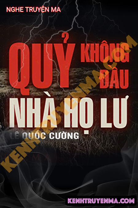 Quỷ Không Đầu Nhà Họ Lư