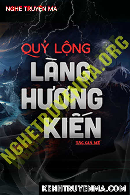 Quỷ Lộng Làng Hương Kiến