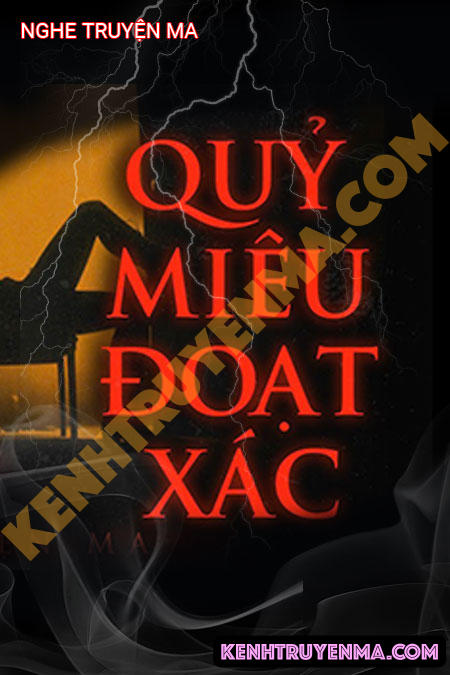Quỷ Miêu Đoạt X.ác