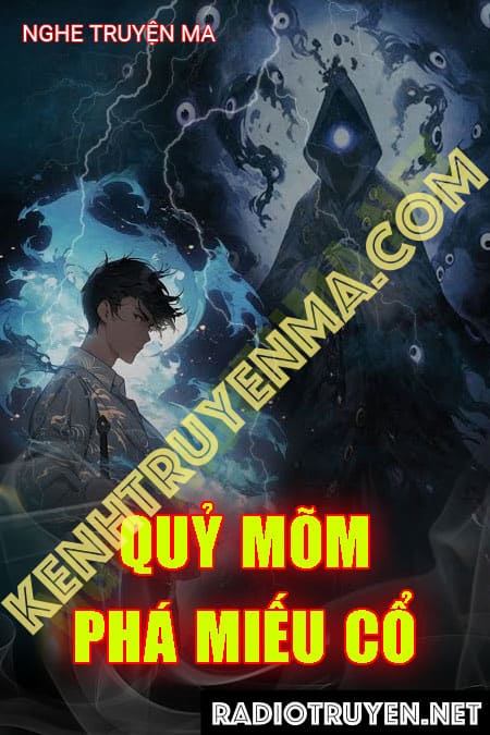 Quỷ Mõm Phá Miếu Cổ