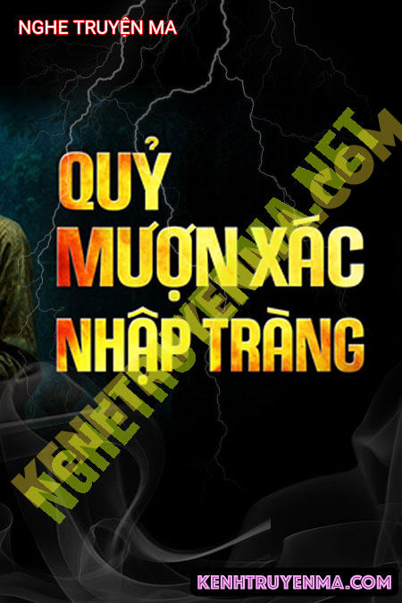 Quỷ Mượn X.ác Nhập Tràng