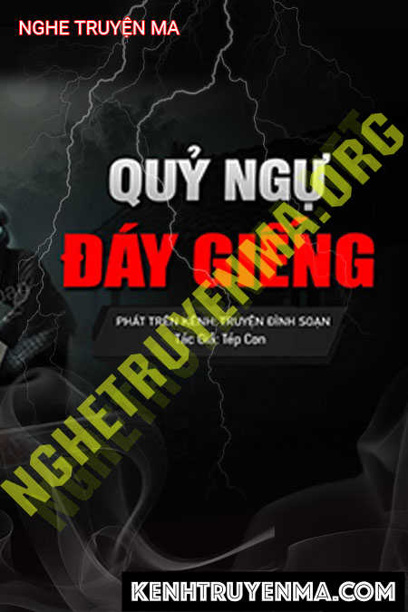 Quỷ Ngự Đáy Giếng