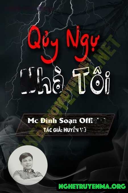 Quỷ Ngự Nhà Tôi