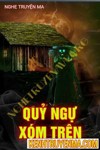 Quỷ Ngự Xóm Trên