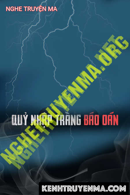 Quỷ Nhập Tràng Trả Oán