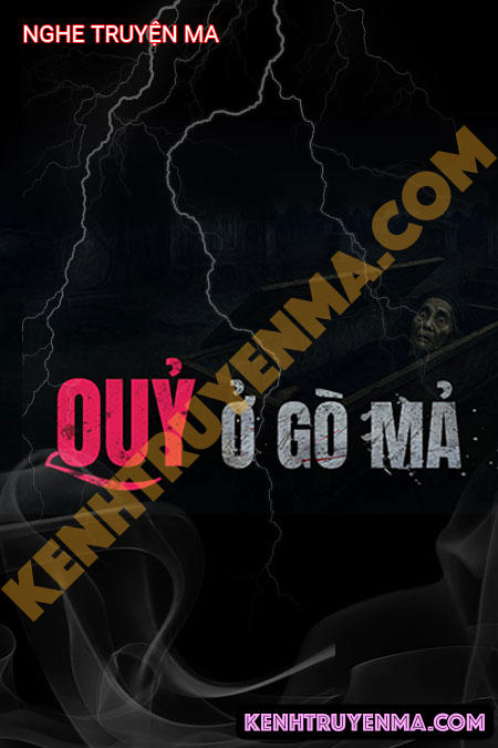 Quỷ Ở Gò Mả