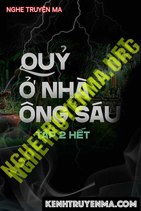 Quỷ Ở Nhà Ông Sáu